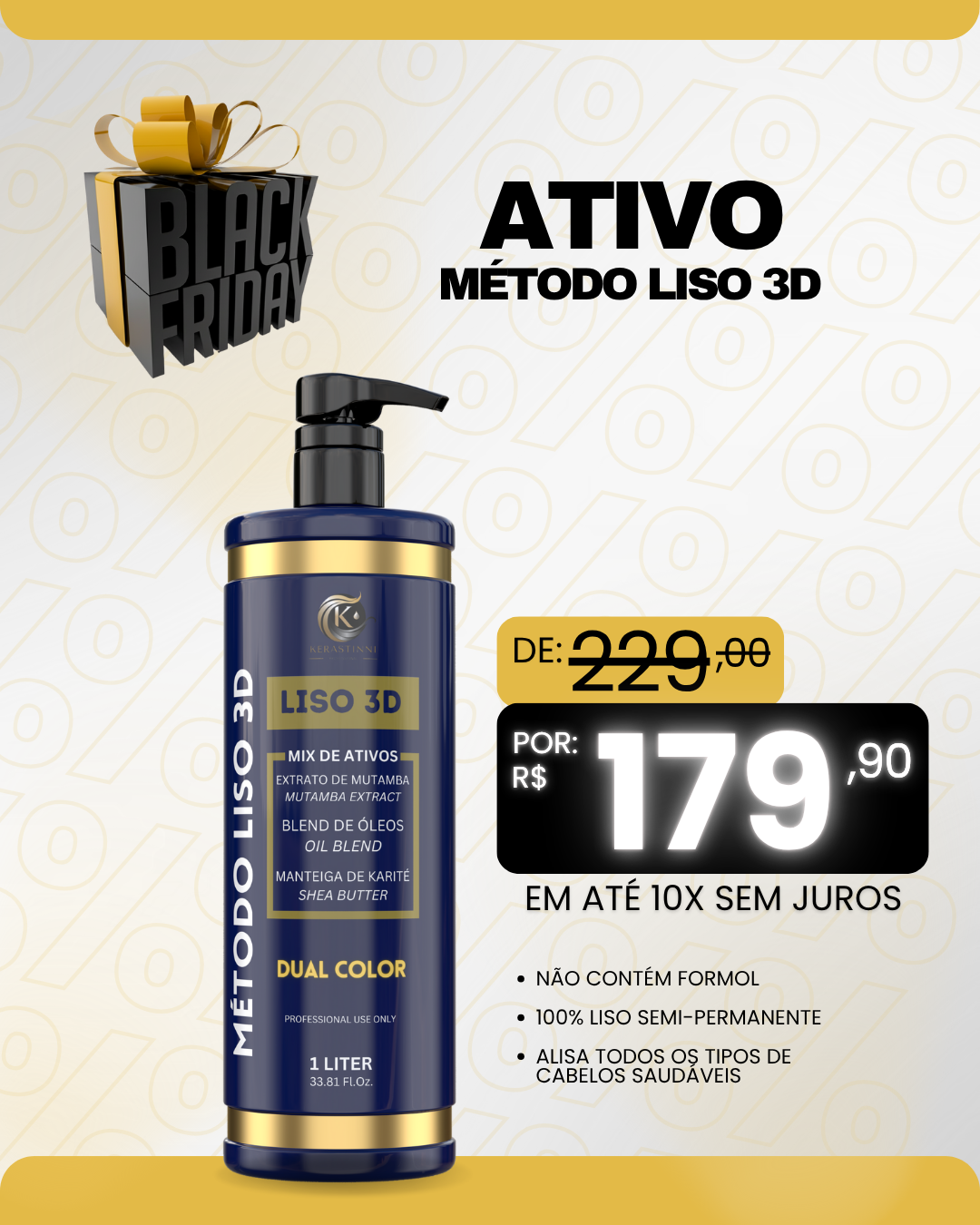 MÉTODO LISO 3D ATIVO SEM FORMOL